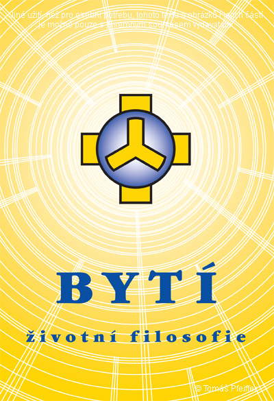 BYTÍ – životní filosofie – Josef Zezulka